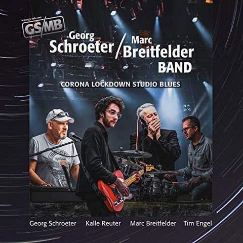 Georg Schroeter & Marc Breitfelder - Corona Lockdown Studio Blues (2020)