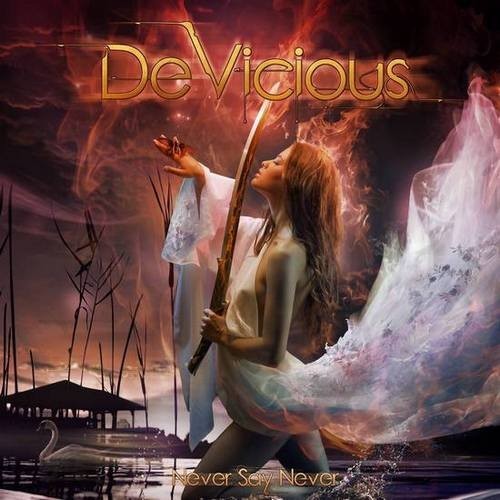 DeVicious - Never Say Never 2018