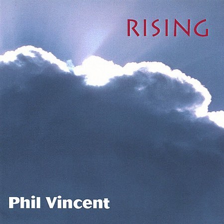 Phil Vincent (Tragik, Legion, D'Ercole) - Rising (1996) (Remastered 2000)