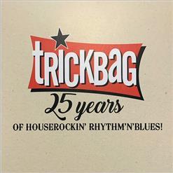 Trickbag-25 лет Houserockin ' Rhythm'N'Blues! (1994-2019) (2020)